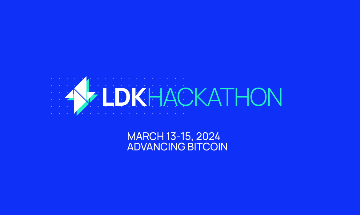 First LDK Hackathon Is Happening on March 13-15 at Advancing Bitcoin in  London