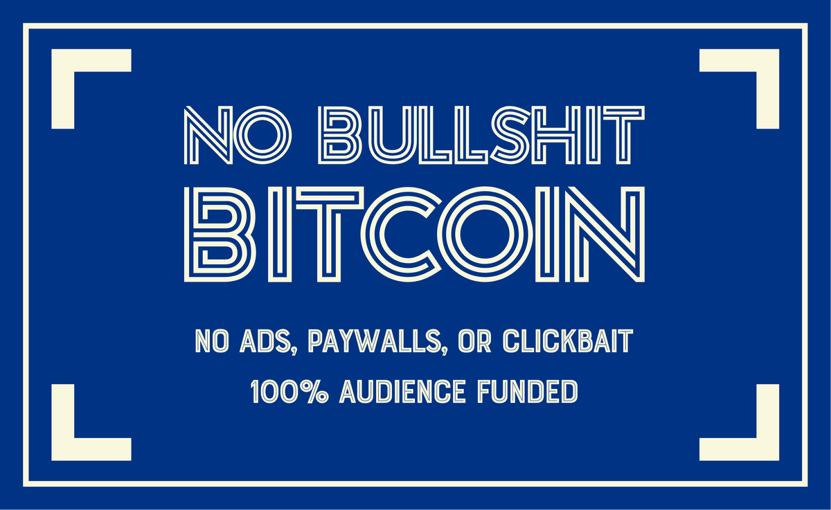 No Bullshit Bitcoin