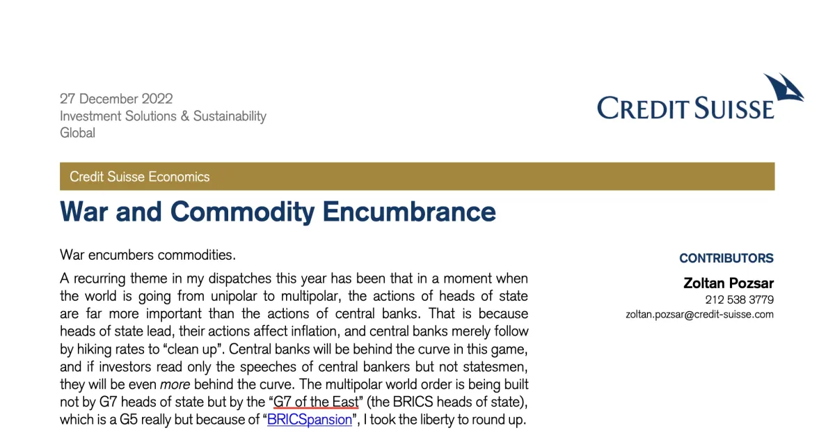 Zoltan Pozsar of Credit Suisse: War and Commodity Encumbrance