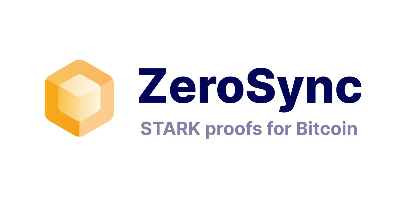 ZeroSync: An Initiative To Bring Zero-Knowledge Proofs to Bitcoin