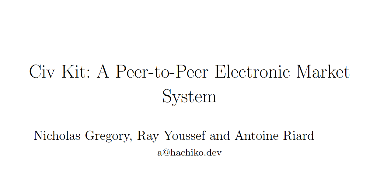 Civ Kit: A Peer-to-Peer Electronic Market System