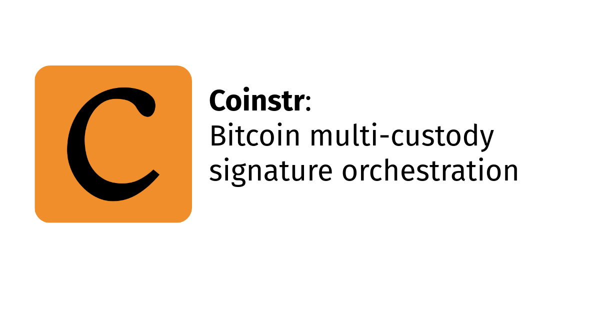 Coinstr: Bitcoin Collaborative Custody Using Nostr