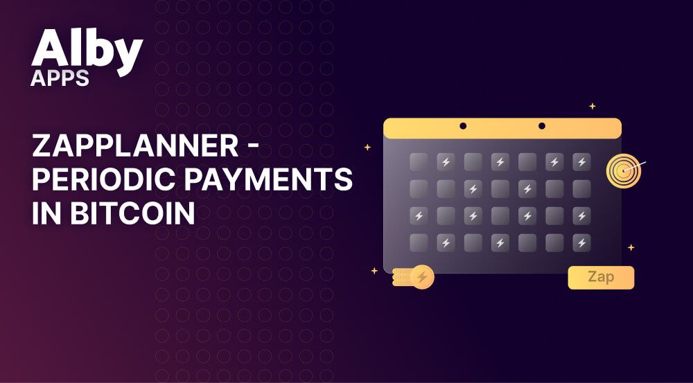 ZapPlanner: Periodic Payments in Bitcoin