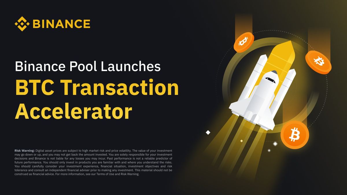 Binance Pool Launches BTC Transaction Accelerator