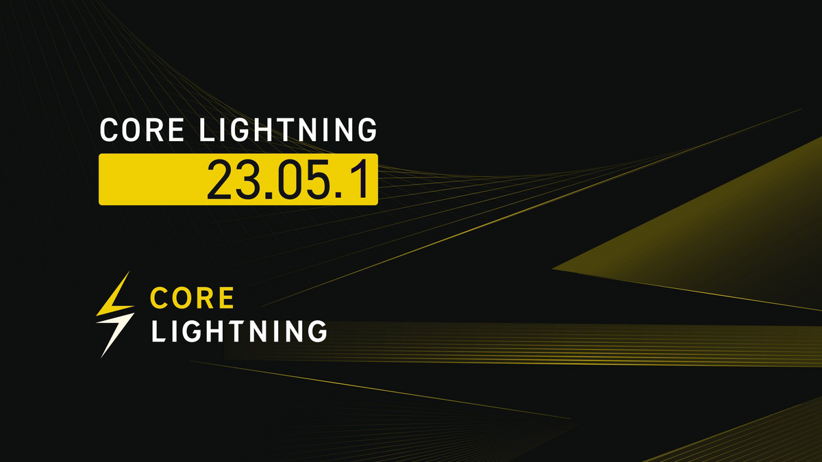 Core Lightning v23.05.1: Bugfix Release