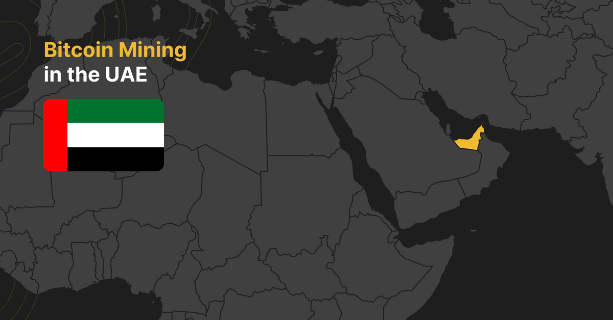 Bitcoin Mining Around the World: United Arab Emirates