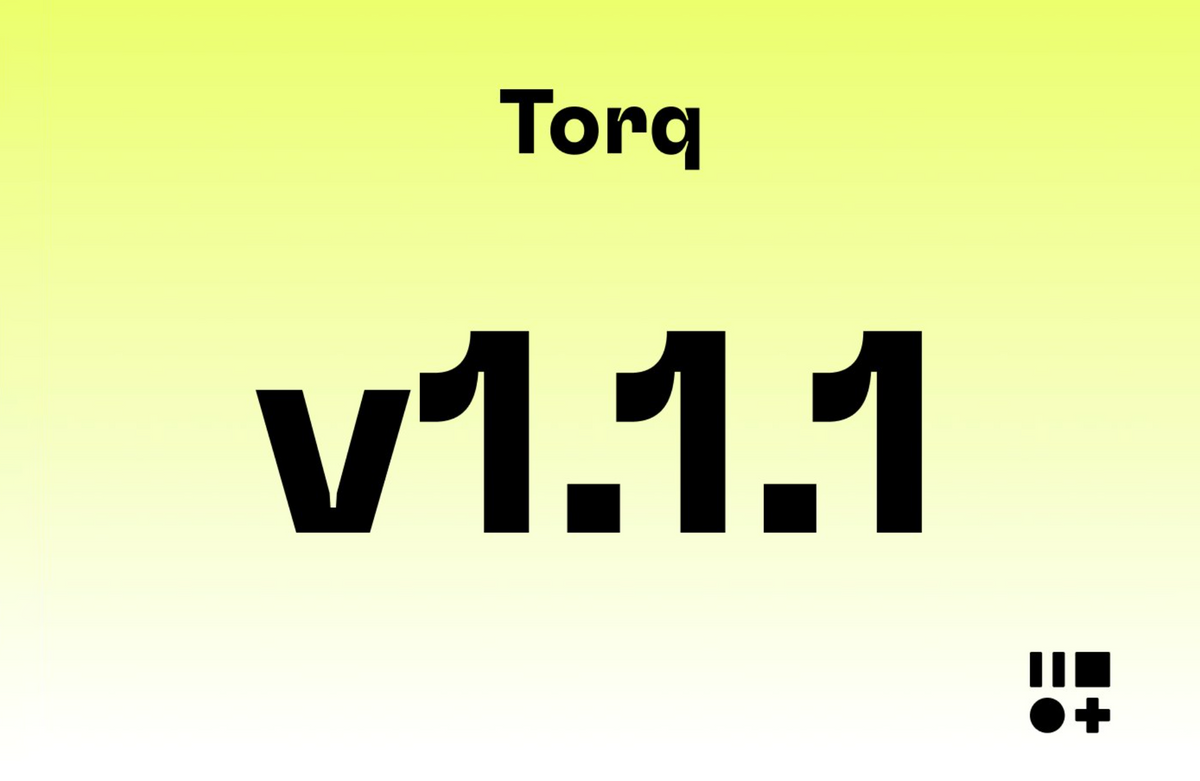 Torq v1.1.1: Notifications via Workflows, Discord Integration & More