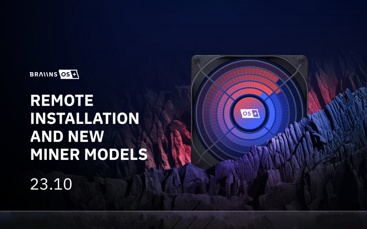 Braiins OS+ v23.10: Remote Installation & New Miner Models