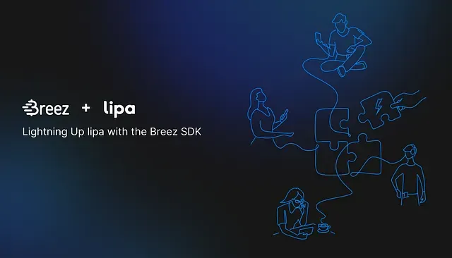 Breez Partners with lipa, SDK Core v0.2.10 Released