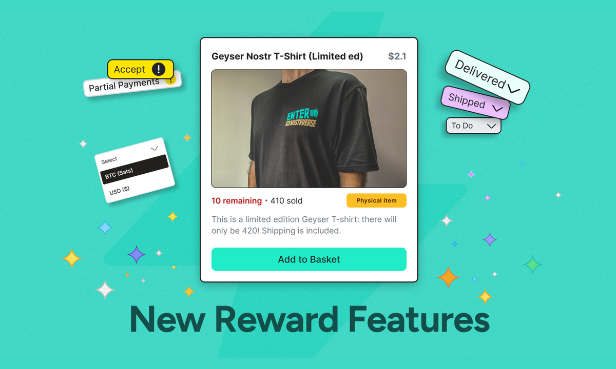Geyser v0.6.7: New Reward Features