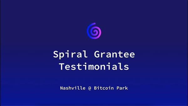 Spiral Distributed More Than $7M In Grants To Open Source Projects & Developers