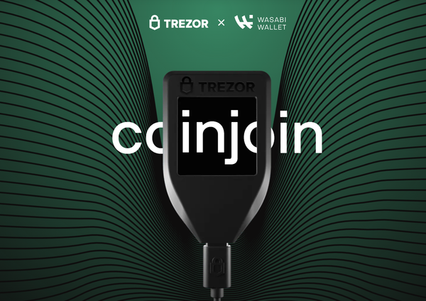 Trezor Launches Coinjoin Integration with Wasabi Wallet