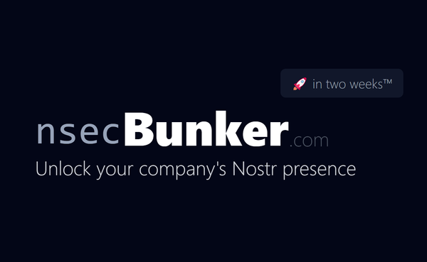 nsecBunker: Nostr Keys Delegation