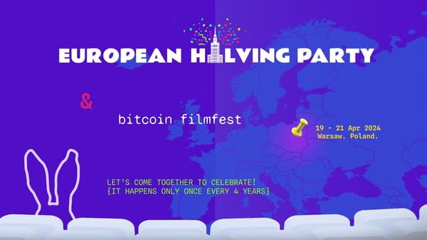 Bitcoin FilmFest 2024 to Take Place on April 19-21 in Warsaw, Poland